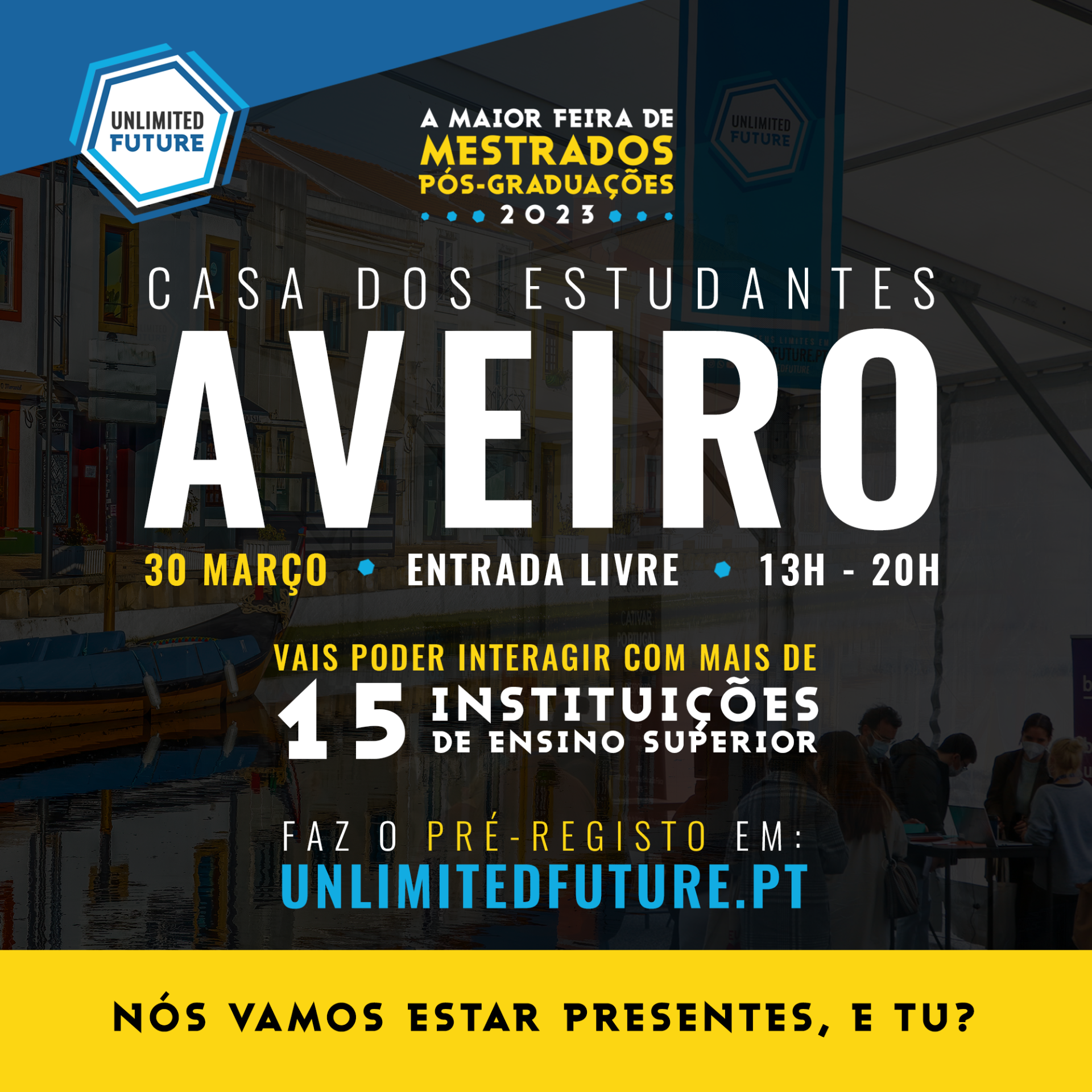 unlimited future em Aveiro a 30 de março
