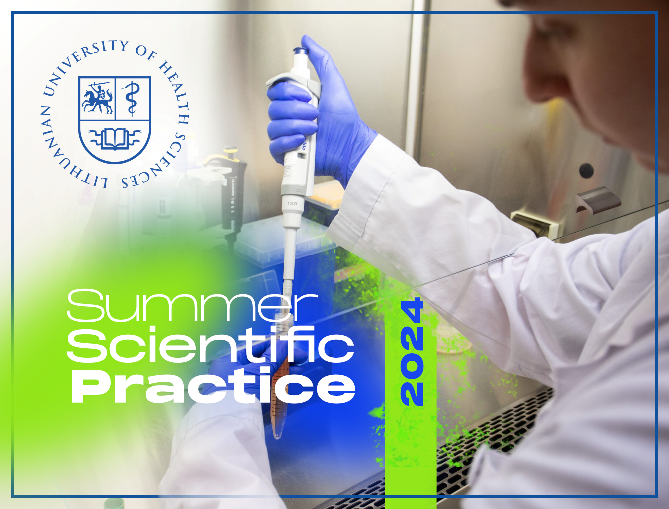 Invitation to participate in the International Summer Scientific Practice 2024 at LSMU