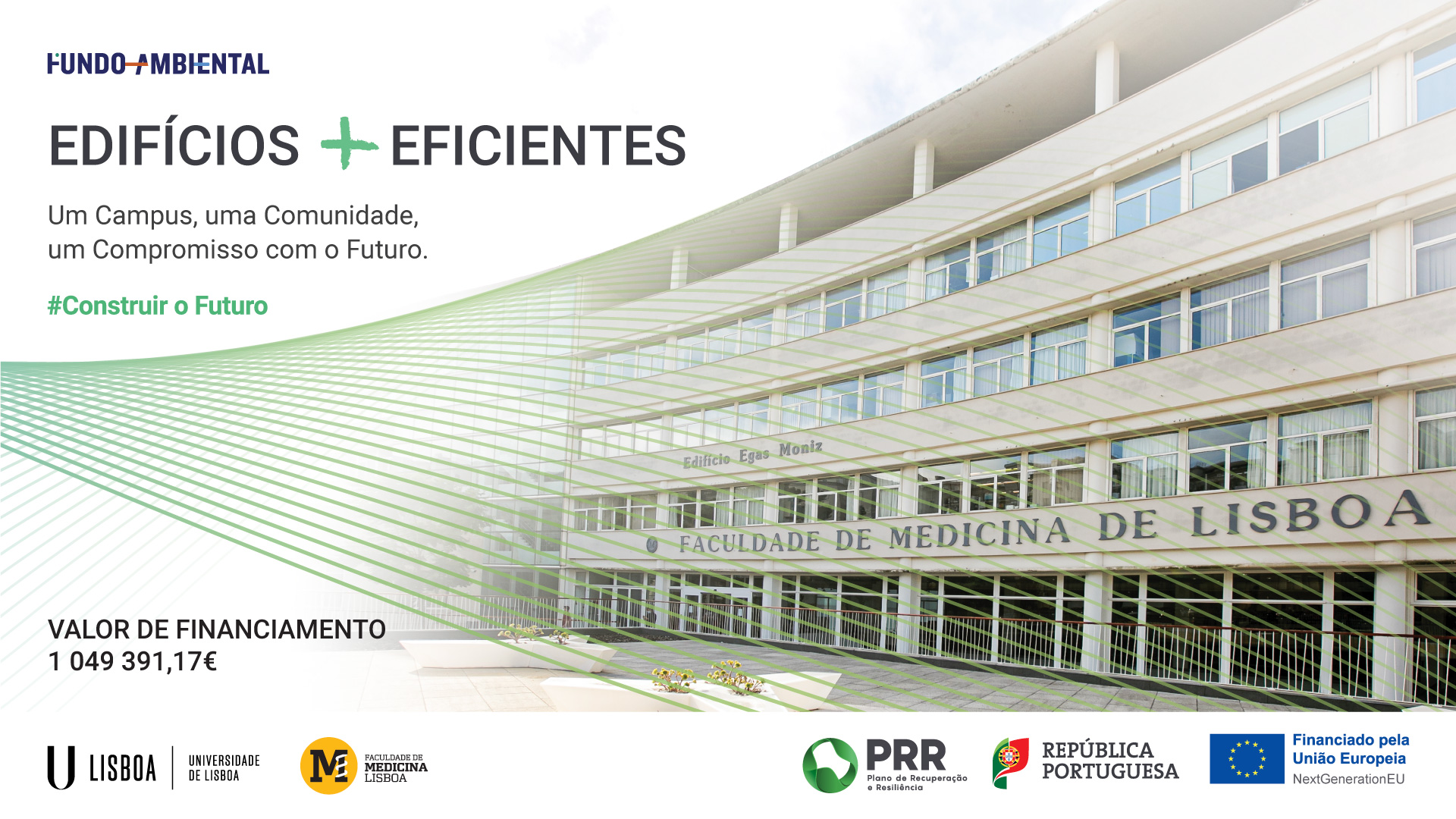 PRR fundo ambiental projeto Operação Egas Moniz| Eficiência energética e Sustentabilidade