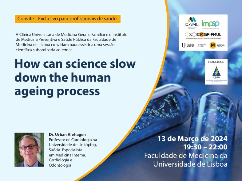 sessão científica How can science slow down the human ageing process